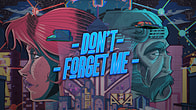 Купить дешево Don't Forget Me Deluxe Edition Купить ключ дешево Don't Forget Me Deluxe Edition