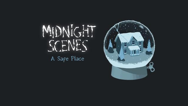 Midnight Scenes: A Safe place Soundtrack