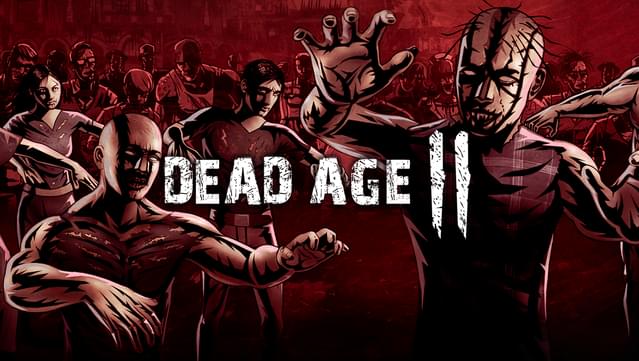 Dead Age 2