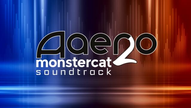 Aaero2 - Monstercat Soundtrack