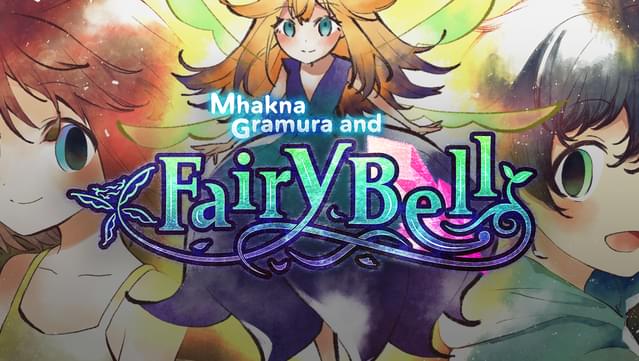 Mhakna Gramura and Fairy Bell