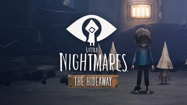 Little Nightmares - The Hideaway DLC