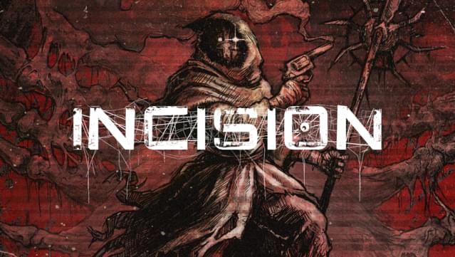 INCISION Soundtrack