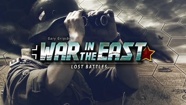 Gary Grigsby's War in the East: Lost Battles