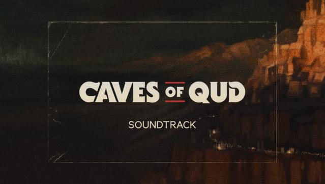 Caves of Qud Soundtrack