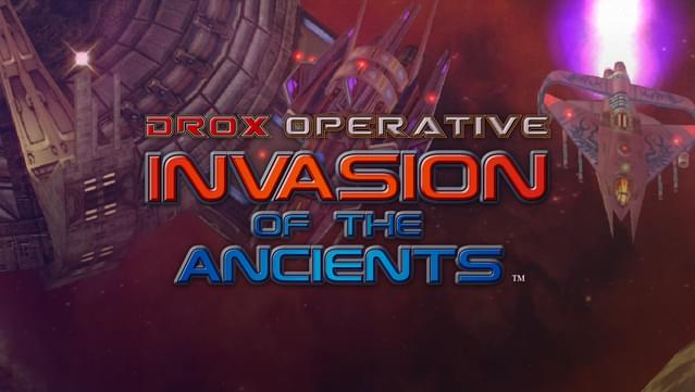 Drox Operative: Invasion of the Ancients