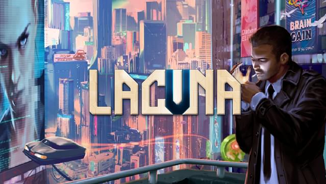 Lacuna – A Sci-Fi Noir Adventure