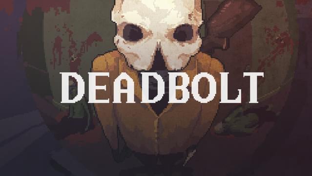 DEADBOLT