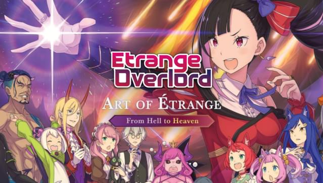 Etrange Overlord - Art of Étrange: From Hell to Heaven