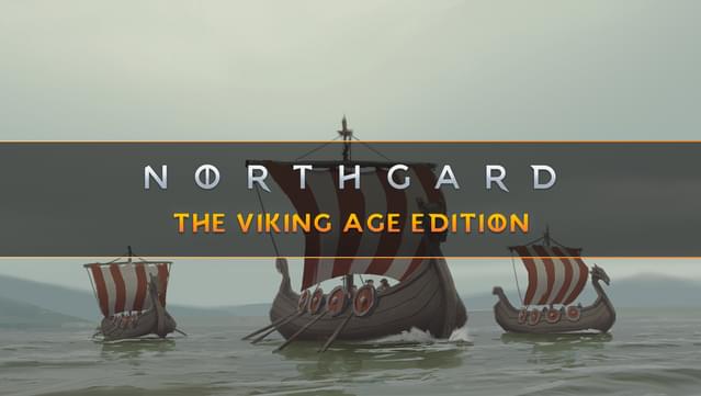 Northgard: The Viking Age Edition