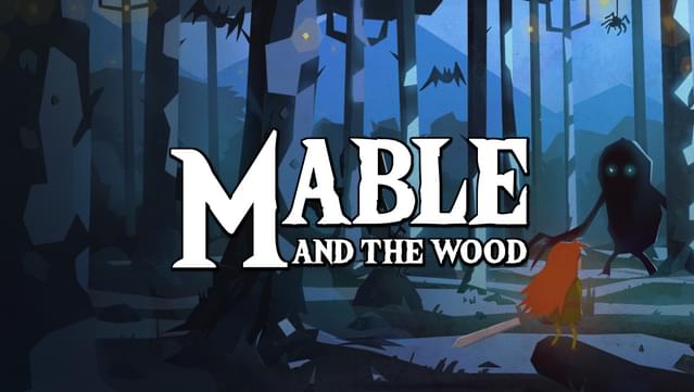 Mable & The Wood