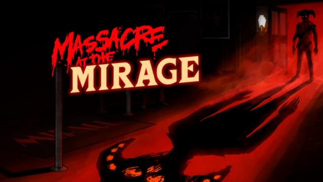 Massacre At The Mirage