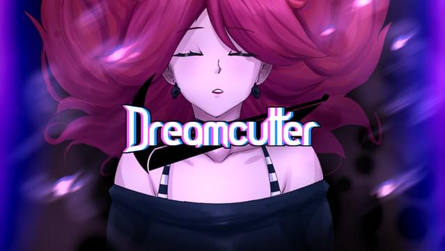 Dreamcutter
