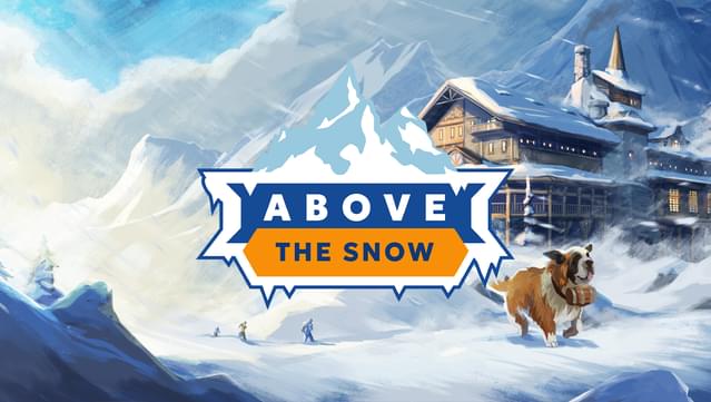Above the Snow: The Alpine Edition