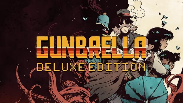 Gunbrella - Deluxe Edition
