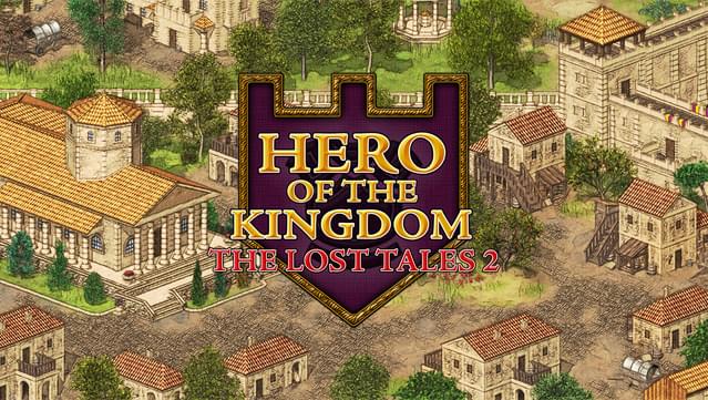 Hero of the Kingdom: The Lost Tales 2