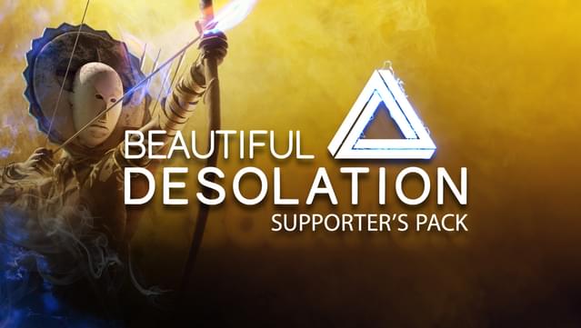 BEAUTIFUL DESOLATION Supporter's Pack