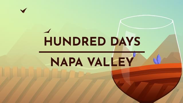 Hundred Days - Napa Valley