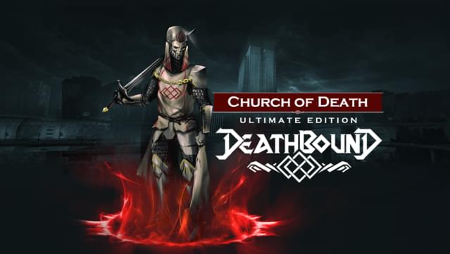 Deathbound - Church of Death - Ultimate Edition
