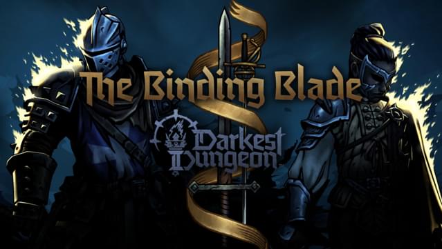 Darkest Dungeon® II: The Binding Blade
