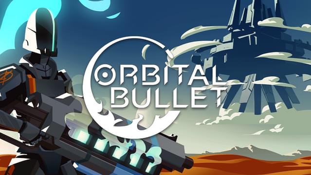 Orbital Bullet – The 360° Rogue-lite - Save the World Edition