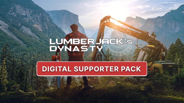 Lumberjack's Dynasty - Digital Supporter Pack