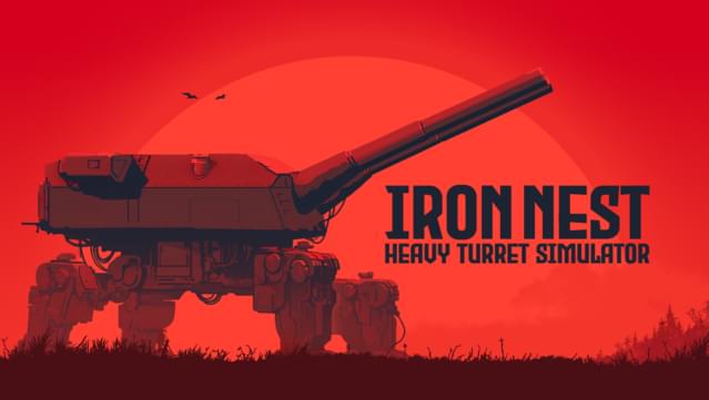 IRON NEST: Heavy Turret Simulator Demo