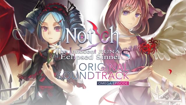 Notch Original Soundtrack - Omega Episode