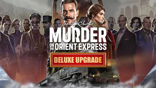 Agatha Christie - Murder on the Orient Express - Deluxe Upgrade
