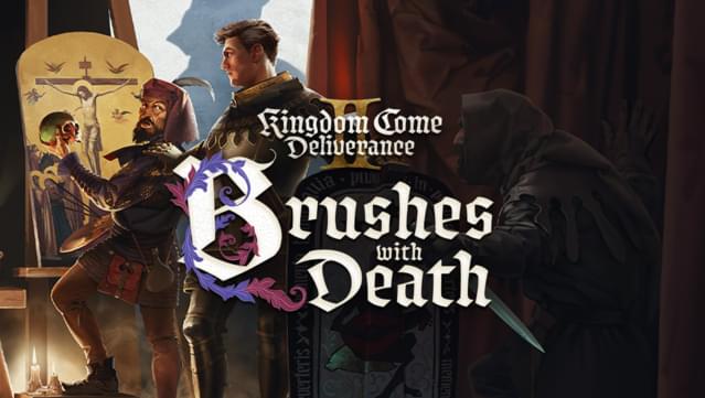 Kingdom Come: Deliverance II - Brushes with Death