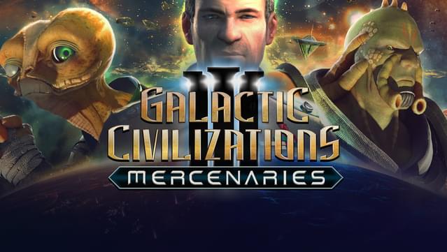 Galactic Civilizations III - Mercenaries Expansion Pack DLC