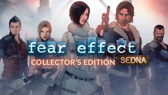 Fear Effect: Sedna Collector’s Edition
