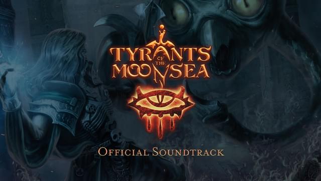 Neverwinter Nights: Tyrants of the Moonsea Official Soundtrack