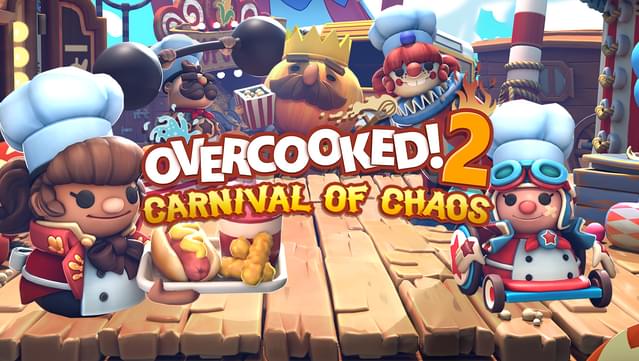 Overcooked! 2 - Carnival of Chaos
