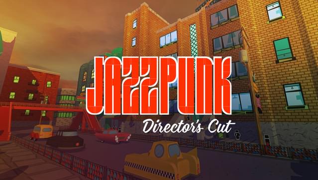 Jazzpunk: Director's Cut 