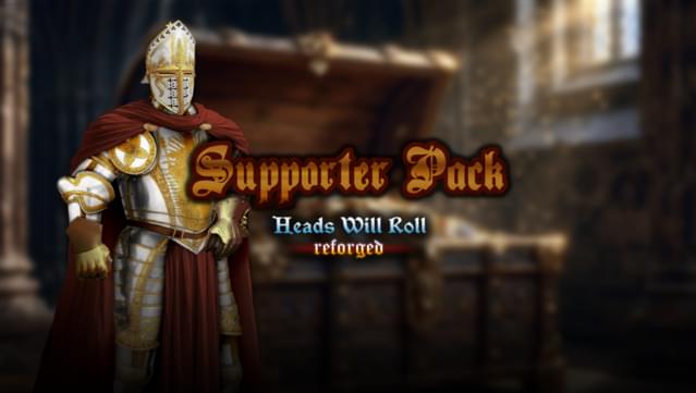 Heads Will Roll: Reforged - Supporter Pack