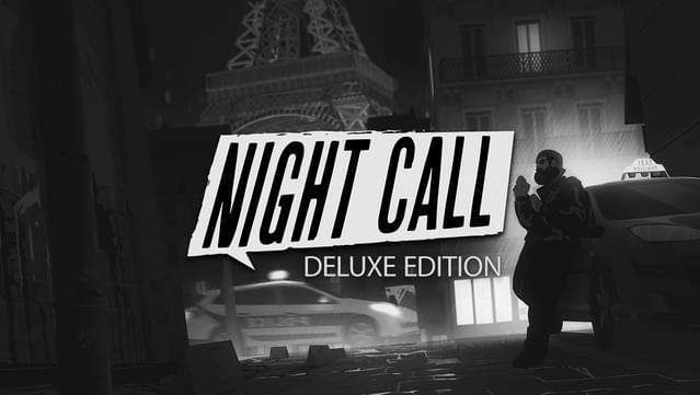 Night Call Deluxe Edition