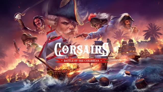 Corsairs - Battle of the Caribbean