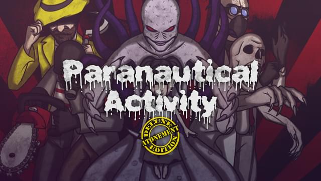Paranautical Activity Deluxe Atonement Edition