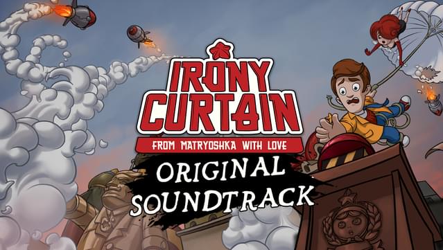 Irony Curtain: From Matryoshka with Love - Original Soundtrack