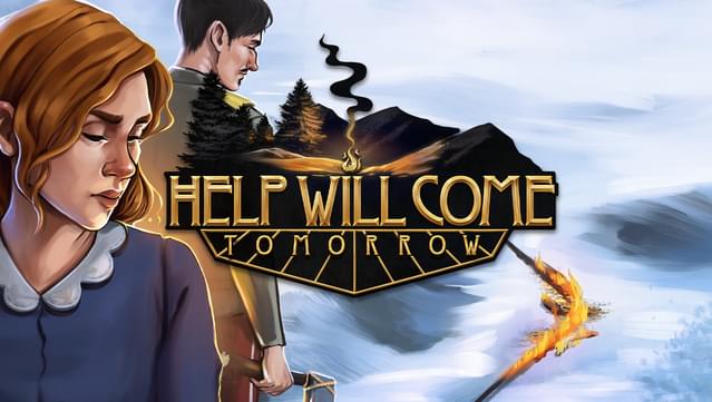 Help Will Come Tomorrow