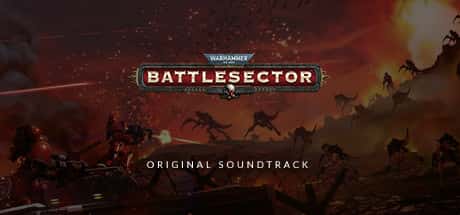 Warhammer 40,000: Battlesector - Soundtrack (GOG) От: Slitherine Ltd.
