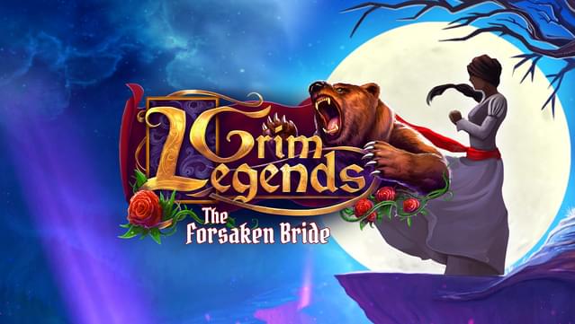 Grim Legends: The Forsaken Bride
