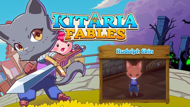 Kitaria Fables - Rudolph Skin