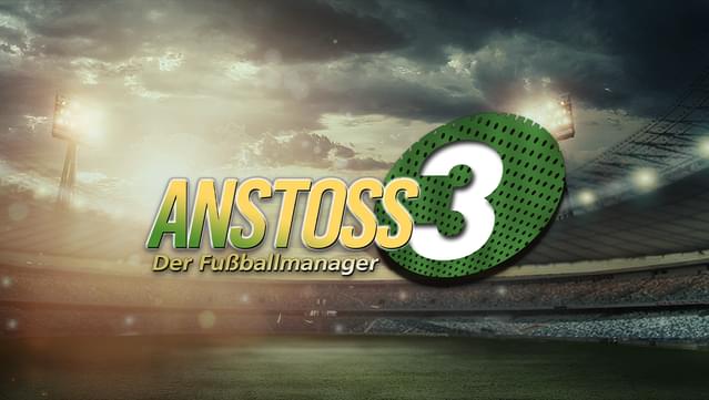 ANSTOSS 3: Der Fußballmanager