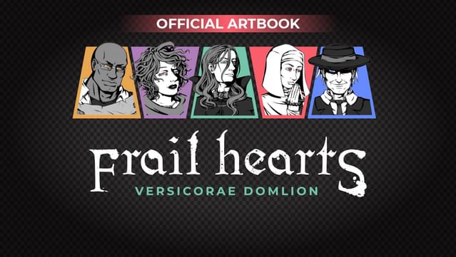 Frail Hearts: Versicorae Domlion Artbook