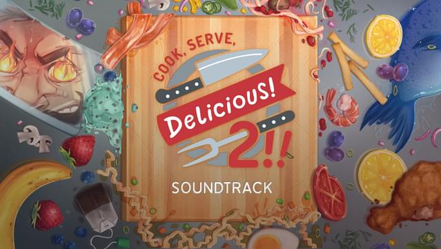 Cook, Serve, Delicious! 2!! Original Soundtrack