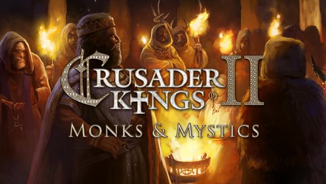 Expansion - Crusader Kings II: Monks and Mystics