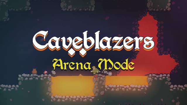 Caveblazers - Arena Mode