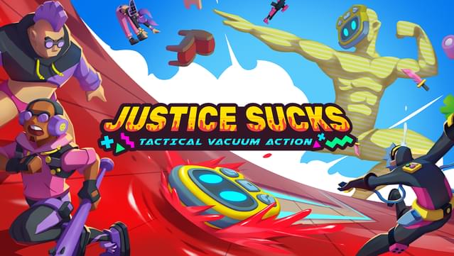 JUSTICE SUCKS: Tactical Vacuum Action